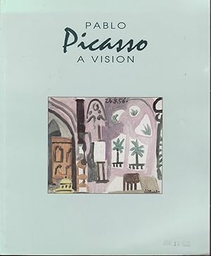 Immagine del venditore per Pablo Picasso: A Vision venduto da Jonathan Grobe Books