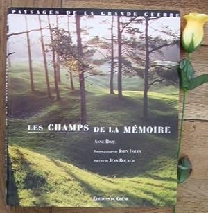 Seller image for Les champs de la mmoire paysages de la grande guerre for sale by Bonnaud Claude