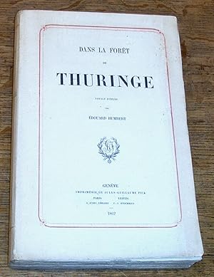 Image du vendeur pour Dans la Fort de Thuringe. Voyage d'tude mis en vente par H. PICARD ET FILS,  depuis 1902