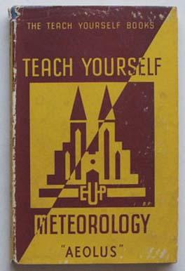 Imagen del vendedor de Teach yourself meteorology. a la venta por Lost and Found Books