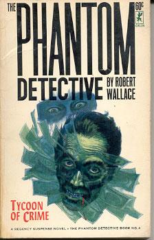 The Phantom Detective #4: Tycoon of Crime