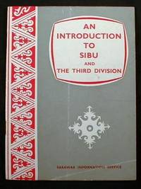 Imagen del vendedor de An Introduction to Sibu and the Third Division a la venta por Resource Books, LLC