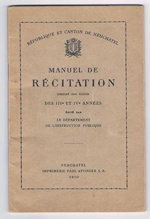 Manuel de récitation destiné aux élèves des IIIe et IVe années