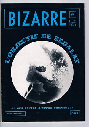 Image du vendeur pour Bizarre No 31. L'objectif de Sgalat mis en vente par Librairie Poids Plume