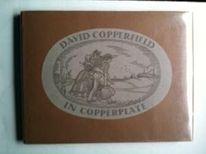 Bild des Verkufers fr David Copperfield in Copperplate zum Verkauf von WellRead Books A.B.A.A.