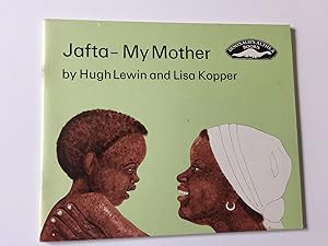 Seller image for Jafta - My Mother for sale by WellRead Books A.B.A.A.