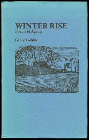 Seller image for WINTER RISE: POEMS OF AGEING. for sale by Capricorn Books