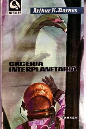 Bild des Verkufers fr CACERIA INTERPLANETARIA zum Verkauf von La Bodega Literaria