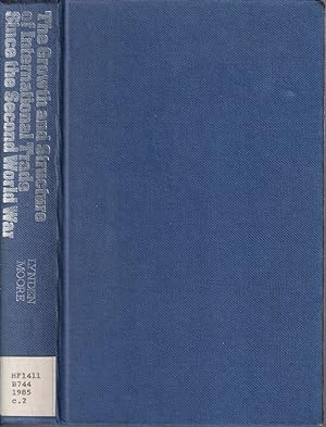 Seller image for The Growth And Structure Of International Trade Since The Second World War for sale by Jonathan Grobe Books