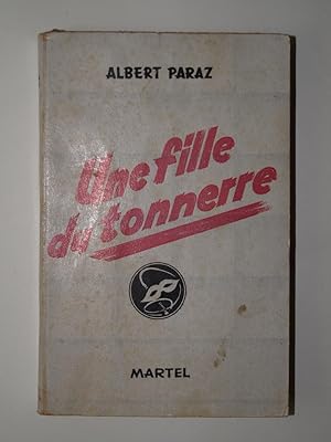 Imagen del vendedor de Une Fille du tonnerre. a la venta por Librairie Aubry
