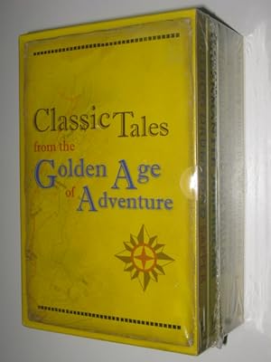 CLASSIC TALES FROM THE GOLDEN AGE OF ADVENTURE
