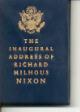 Seller image for The Inaugural Address of Richard Milhous Nixon (Miniature) for sale by Peter Keisogloff Rare Books, Inc.