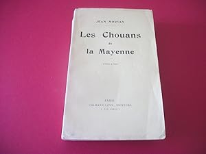 Les Chouans de la Mayenne. 1792-1796.