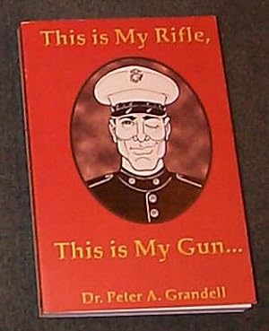 Seller image for THIS IS MY RIFLE, THIS IS MY GUN. for sale by RAC Books