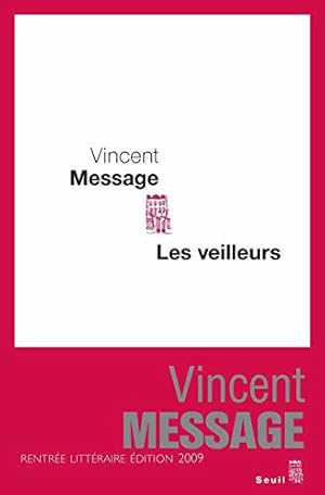 Image du vendeur pour Les Veilleurs mis en vente par JLG_livres anciens et modernes