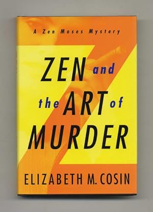 Image du vendeur pour Zen and the Art of Murder - 1st Edition/1st Printing mis en vente par Books Tell You Why  -  ABAA/ILAB