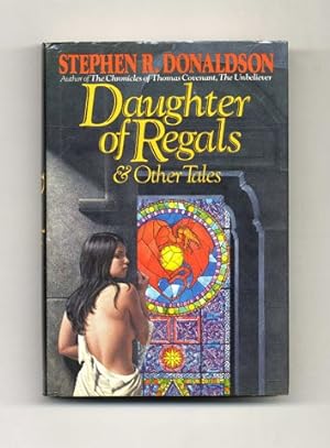 Daughter of Regals and Other Tales - 1st Edition/1st Printing