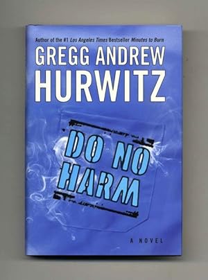 Seller image for Do No Harm - 1st Edition/1st Printing for sale by Books Tell You Why  -  ABAA/ILAB