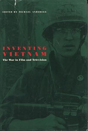 Inventing Vietnam: The War in Film and Television