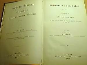 Bild des Verkufers fr Theologiae Specialis: Pars Prior Cemplectens Disputationes Tres Theologiae Dogmaticae Compendium in usum Studiosorum Theologiae Tomus II zum Verkauf von Buecherhof