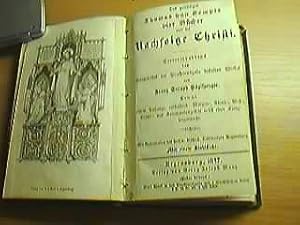 Des gottseligen Thomas von Kempis vier Bücher von der Nachfolge Christi