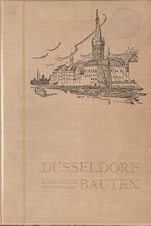 Düsseldorf und seine Bauten.