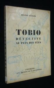 Imagen del vendedor de Tobio, dtective au pays des fes a la venta por Abraxas-libris