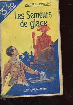 Imagen del vendedor de LES SEMEURS DE GLACE a la venta por Le-Livre
