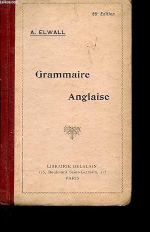 Seller image for ELEMENTS DE LA GRAMMAIRE ANGLAISE for sale by Le-Livre