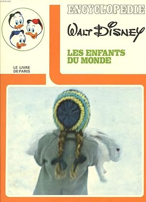 Seller image for ENCYCLOPEDIE WALT DISNEY - LES ENFANTS DU MONDE for sale by Le-Livre