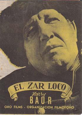 Seller image for EL ZAR LOCO - Teatro Circo Villar - Director: Maurice Tourneur - Actores: Harry Baur, Gerard Landry, Suzy Prim./ Cine Francs for sale by Librera Races