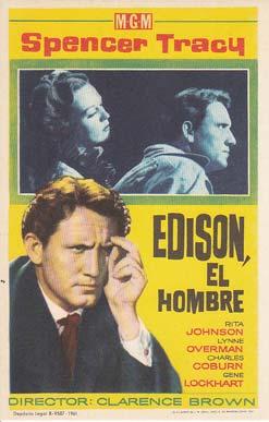 EDISON, EL HOMBRE - Director: Clarence Brown - Actores: Rita Johnson, Lynne Overman, Charles Cobu...