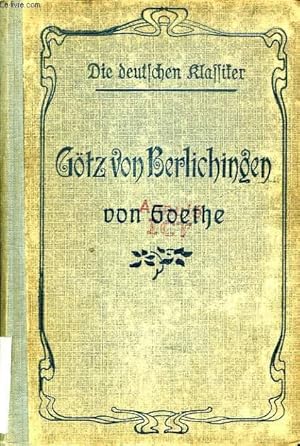 Seller image for GOTZ VON BERLICHINGEN, MIT DER EISERNEN HAND, EIN SCHAUSPIEL for sale by Le-Livre