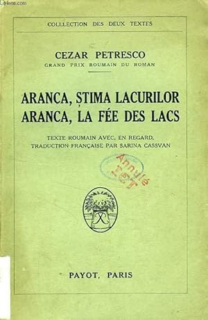 Seller image for ARANCA STIMA LACURILOR, ARANCA LA FEE DES LACS for sale by Le-Livre
