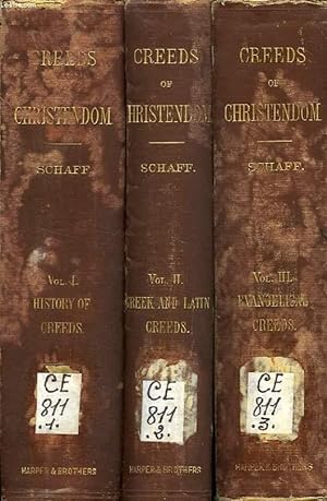Bild des Verkufers fr THE CREEDS OF CHRISTENDOM, WITH A HISTORY AND CRITICAL NOTES, 3 VOLUMES zum Verkauf von Le-Livre