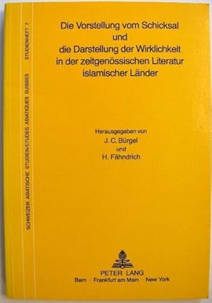 Die Vorstellung Vom Schicksal Und Die Darstellung Der Wirklichkeit in Der Zeitgenossischen Litera...