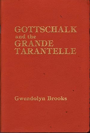 Gottschalk and the Grande Tarantelle