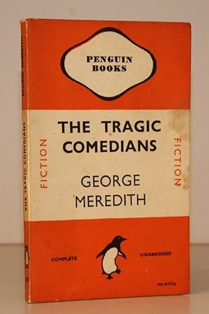Seller image for The Tragic Comedians. A Study in a Well-Known Story. FIRST APPEARANCE IN PENGUIN for sale by Island Books