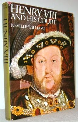 Henry VIII And His Court