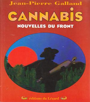 Image du vendeur pour Cannabis : Nouvelles du front mis en vente par Bouquinerie "Rue du Bac"