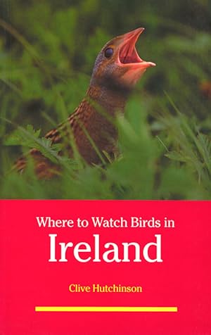 Seller image for Where to watch birds in Ireland. for sale by Andrew Isles Natural History Books