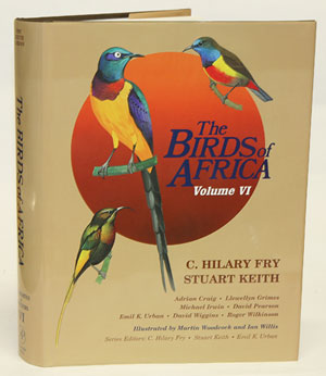 Bild des Verkufers fr The birds of Africa, volume six: Picathartes to Oxpeckers. zum Verkauf von Andrew Isles Natural History Books