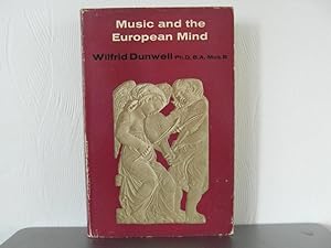 Imagen del vendedor de Music and the European Mind a la venta por Bidonlivre