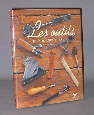 Les Outils de nos Ancêtres