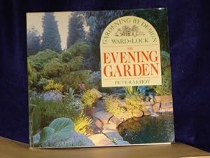 Seller image for The Evening Garden for sale by Gil's Book Loft