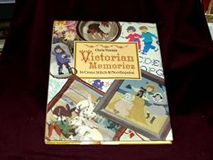 Seller image for Victorian Memories In Cross Stich & Needlepoint; for sale by Wheen O' Books