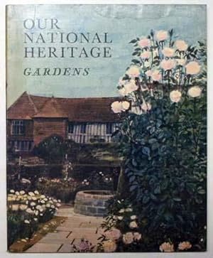 Bild des Verkufers fr Our national heritage gardens. zum Verkauf von Lost and Found Books