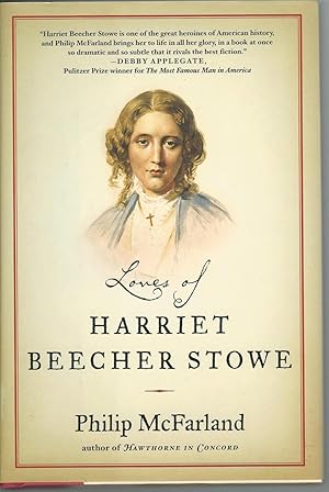 Loves of Harriet Beecher Stowe