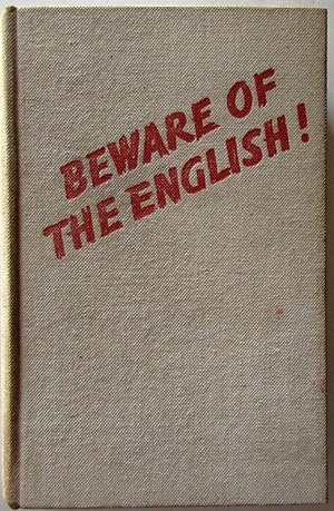 Beware of the English ! : German Propaganda Exposes England