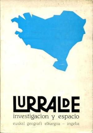 LURRALDE, INVESTIGACION Y ESPACIO/EUSKAL GEOGRAFI ELKARGOA. NUM. 5.